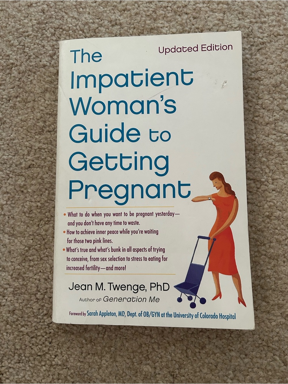 The Impatient Woman’s Guide to Getting Pregnant by Jean Twenge